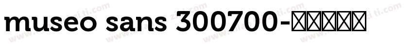 museo sans 300700字体转换